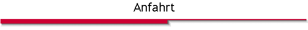 Anfahrt